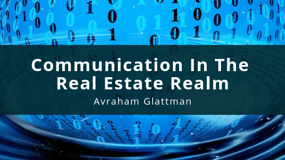 Communication In The Real Estate Realm (1)