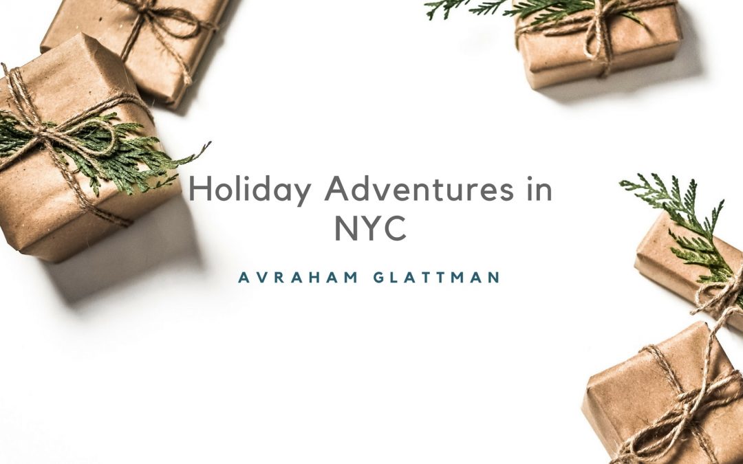 Holiday Adventures in NYC