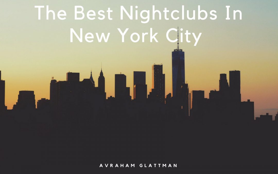 The Best Nightclubs In New York City
